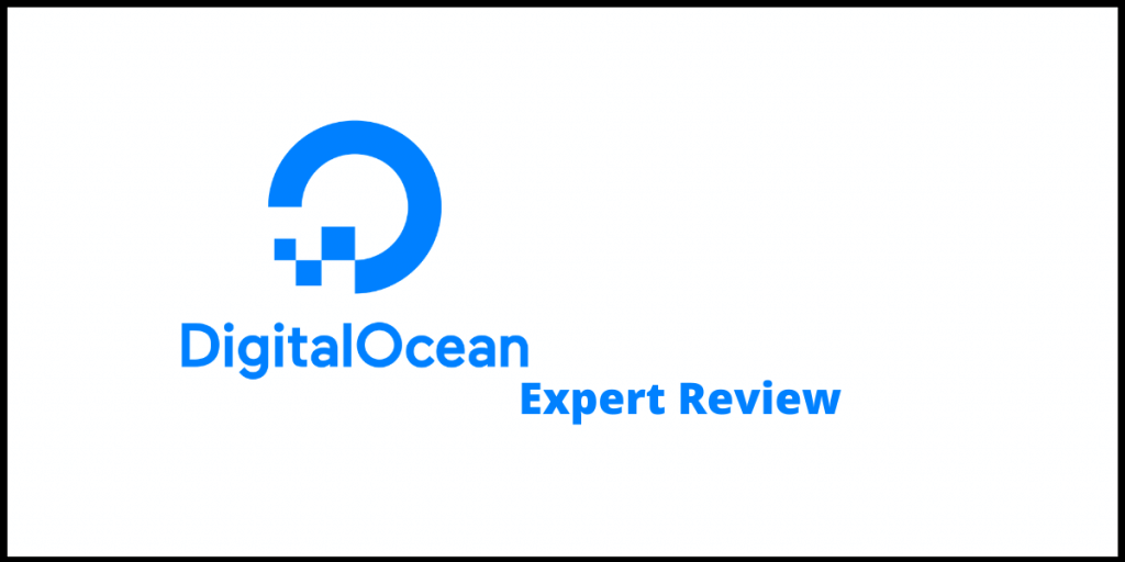 DigitalOcean Expert Review