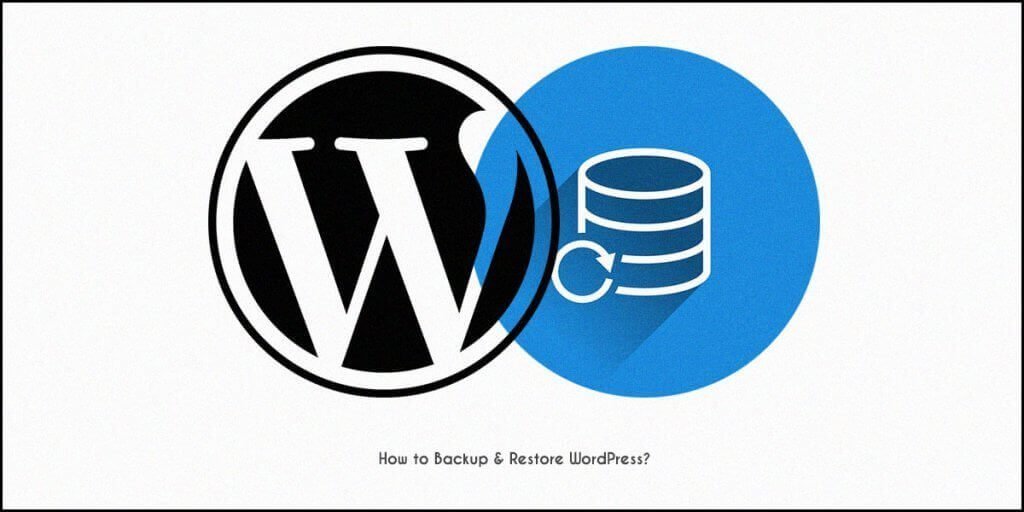 How to Backup & Restore WordPress