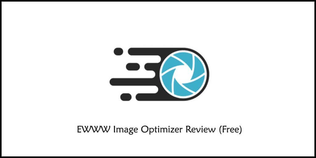 EWWW Image Optimizer Review