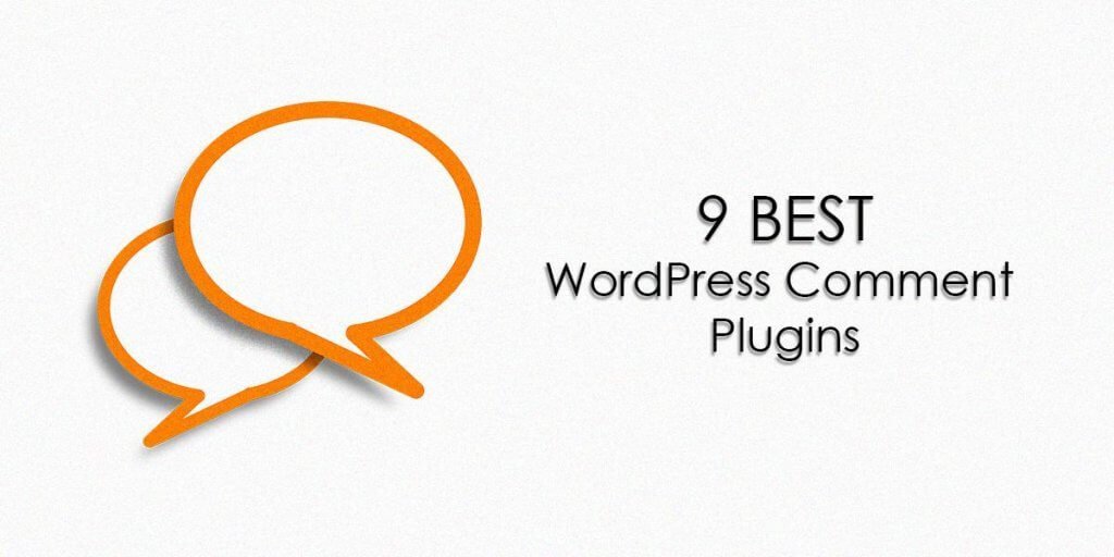 Best WordPress Comment Plugins