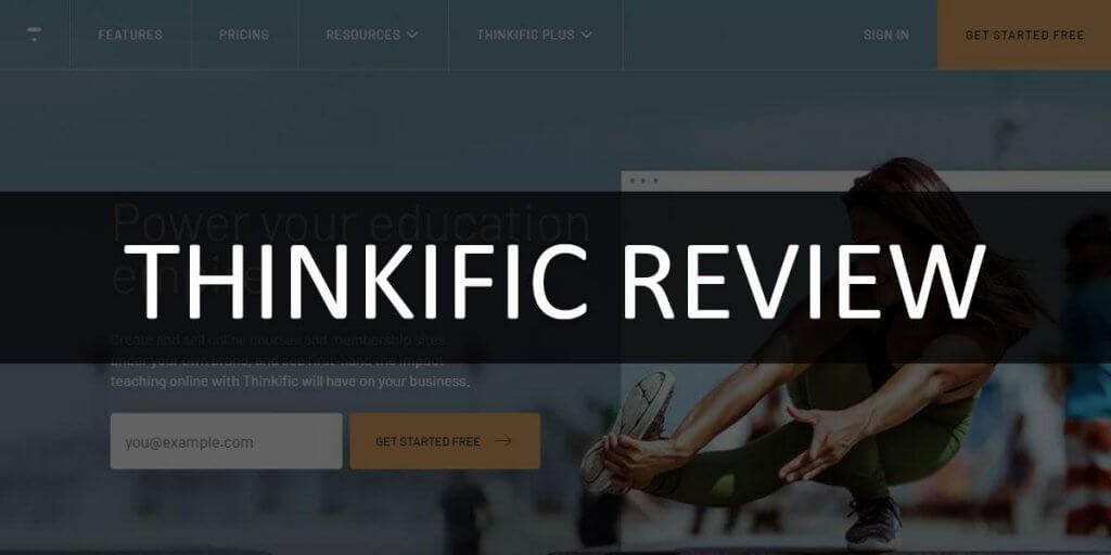 Thinkific Review